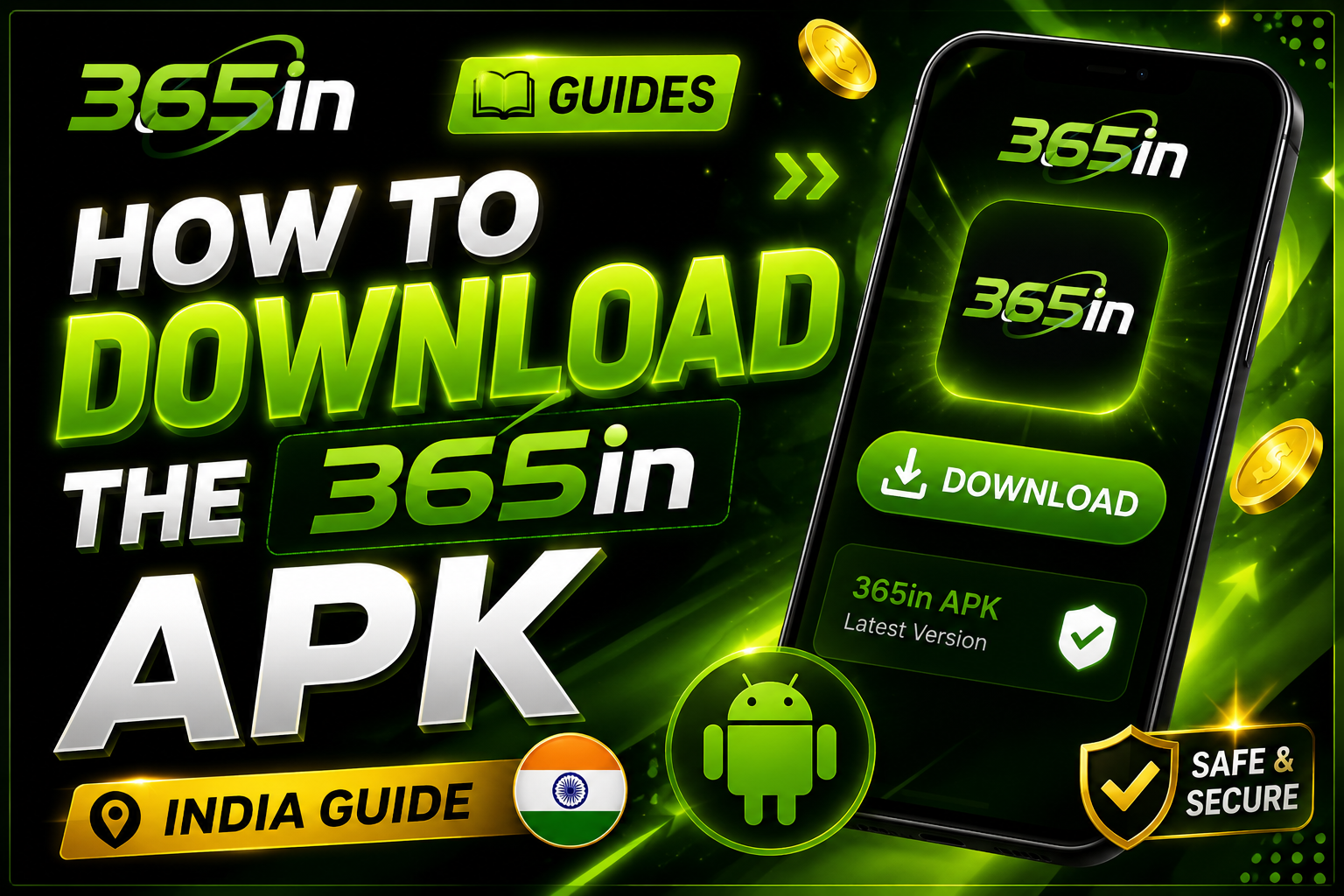 How to Download the 365in APK